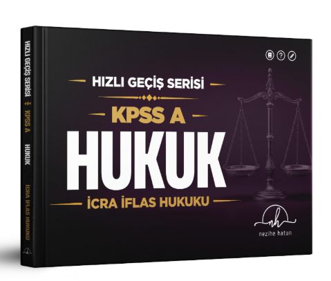 KPSS A Hızlı Geçiş Serisi – HUKUK | İcra İflas Hukuku