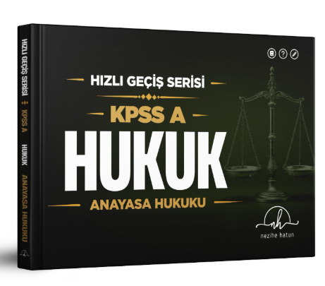 KPSS A Hızlı Geçiş Serisi – HUKUK | Anayasa Hukuku