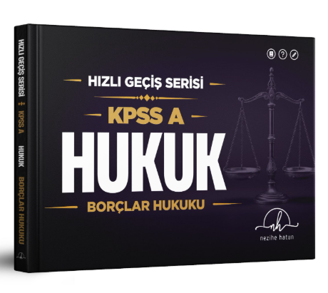 KPSS A Hızlı Geçiş Serisi – HUKUK | Borçlar Hukuku