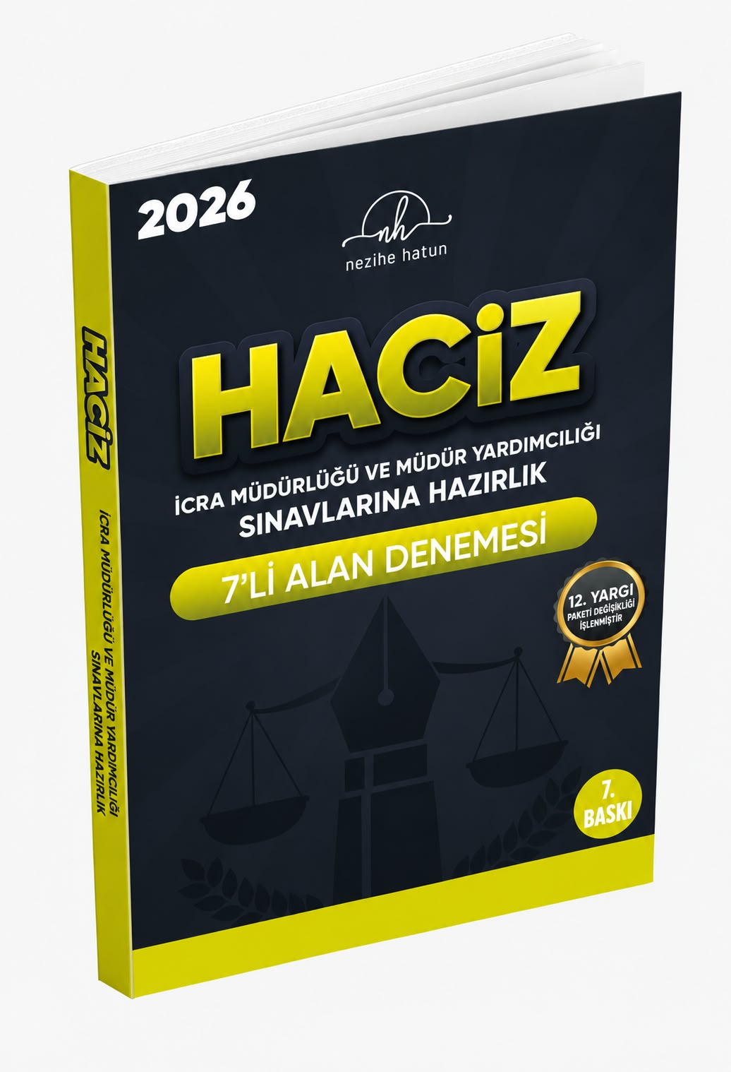 2026 HACİZ - İcra Müdürlüğü ve Müdür Yardımcılığı Hazırlık 7'li Alan Denemesi (7. Baskı)