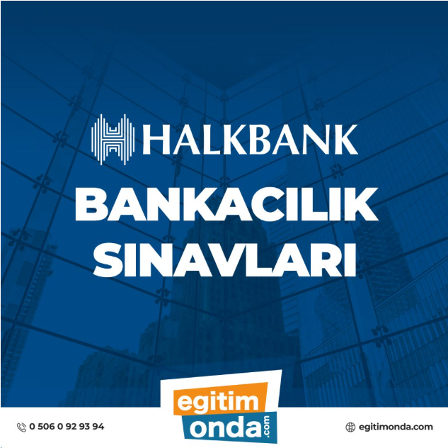 Halk Bank Bankacılık Sınavları Hazırlık Eğitimi